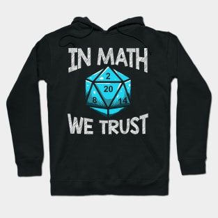 In Math We Trust Hoodie